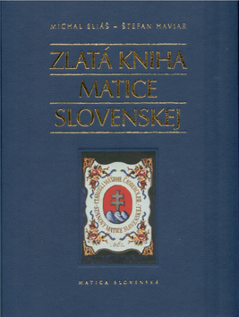 Obrázok Zlatá kniha Matice slovenskej