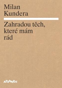 Obrázok Zahradou těch, které mám rád