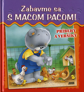 Obrázok Zabavme sa s macom Pacom! - príbehy a veršíky
