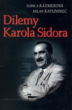 Obrázok Dilemy Karola Sidora