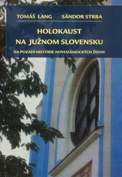 Obrázok Holokaust na južnom Slovensku