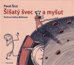 Obrázok Šišatý švec a myšut