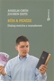 Obrázok Bůh a peníze - Dialog mnicha s manažerem