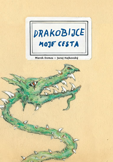 Obrázok Drakobijce - Moje cesta