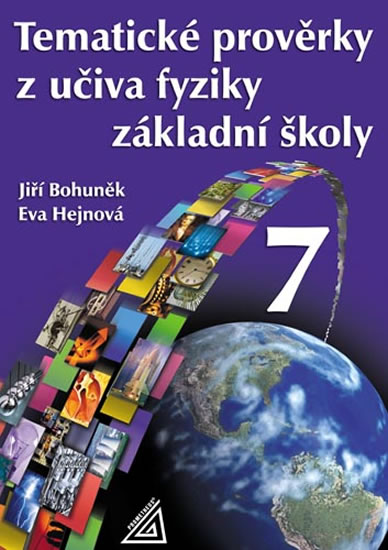 Obrázok Tematické prověrky z učiva fyziky pro 7. ročník ZŠ