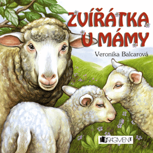 Obrázok Zvířátka u mámy - přepracované vydání