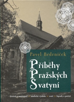 Obrázok Příběhy pražských svatyní - 2.vydání