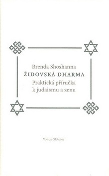 Obrázok Židovská dharma – Praktická příručka k judaismu a zenu