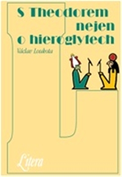 Obrázok S Theodorem nejen o hieroglyfech