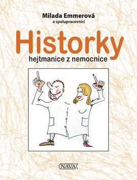 Obrázok Historky hejtmanice z nemocnice