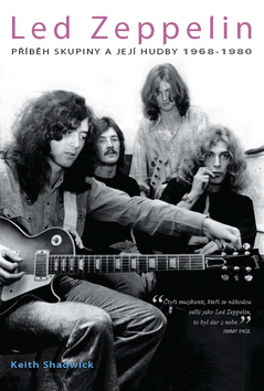 Obrázok Led Zeppelin – příběh skupiny a její hudby 1968-1980