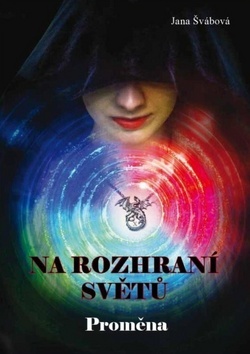 Obrázok Na rozhraní světů - Proměna