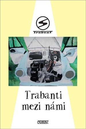 Obrázok Trabanti mezi námi