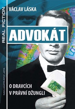 Obrázok Advokát - O dravcích v právní džungli