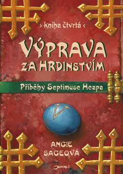 Obrázok Výprava za hrdinstvím - Magyk 4.díl - Příběhy Septimuse Heapa