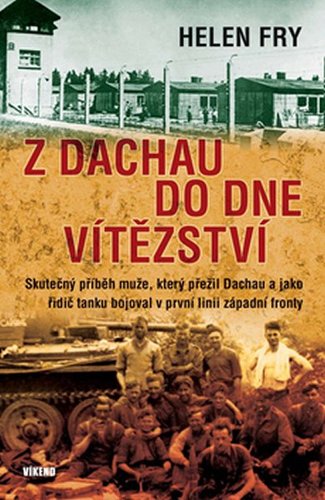 Obrázok Z Dachau do Dne vítězství