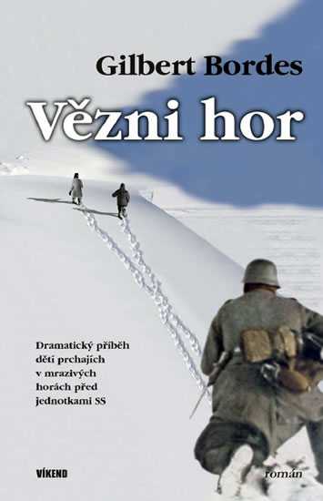 Obrázok Vězni hor