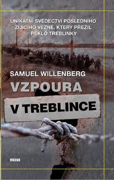 Obrázok Vzpoura v Treblince - Unikátní svědectví posledního žijícího vězně, který přežil peklo Treblinky