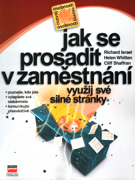 Obrázok Jak se prosadit v zaměstnání Využij své silné stránky