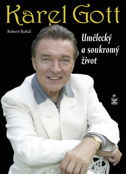 Obrázok Karel Gott - Umělecký a soukromý život