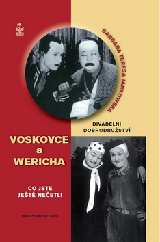 Obrázok Divadelní dobrodružství Voskovce a Wericha - Co jste ještě nečetli