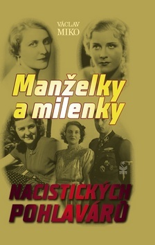 Obrázok Manželky a milenky nacistických pohlavárů