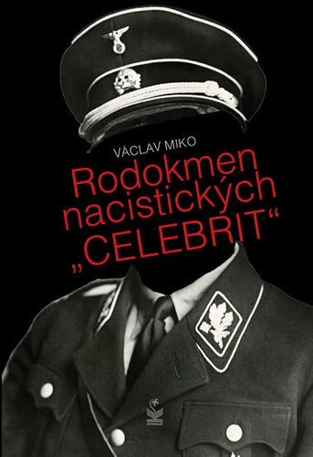 Obrázok Rodokmen nacistických "CELEBRIT"