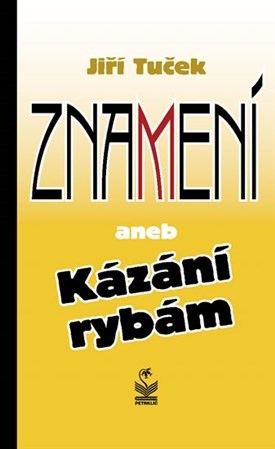 Obrázok Znamení aneb Kázání rybám