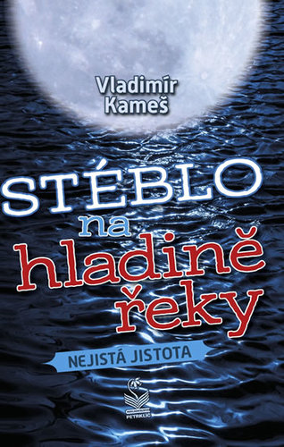 Obrázok Stéblo na hladině řeky - Nejistá jistota