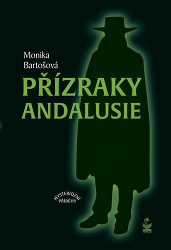 Obrázok Přízraky Andalusie - Mysteriózní příběhy