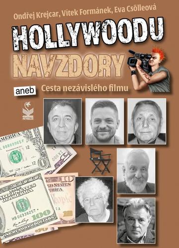 Obrázok Hollywoodu navzdory - Cesta nezávislého filmu