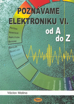 Obrázok Poznáváme elektroniku VI. od A do Z