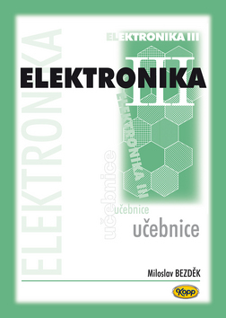 Obrázok Elektronika III. - učebnice - 2. vydání