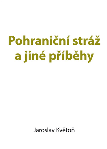 Obrázok Pohraniční stráž a jiné příběhy