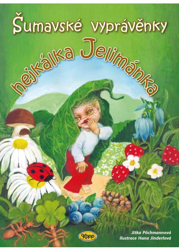 Obrázok Šumavské vyprávěnky hejkálka Jelimánka