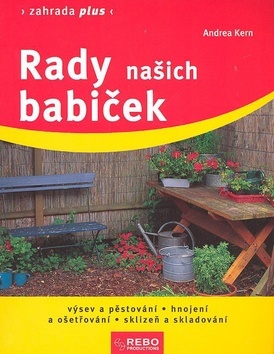 Obrázok Rady našich babiček - Zahrada plus - 4. vydání