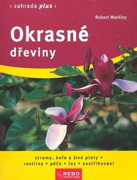 Obrázok Okrasné dřeviny - Zahrada plus - 3. vydání