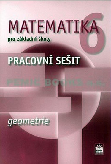 Obrázok Matematika 6 pro základní školy - Geometrie - Pracovní sešit