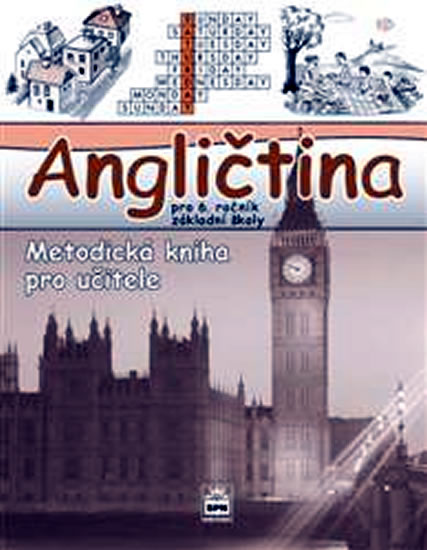 Obrázok Angličtina pro 6. ročník základní školy - Metodická kniha pro učitele