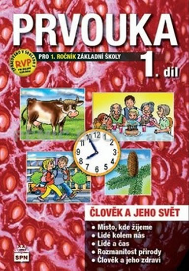 Obrázok Prvouka pro 1.ročník základní školy - Pracovní učebnice 1. díl