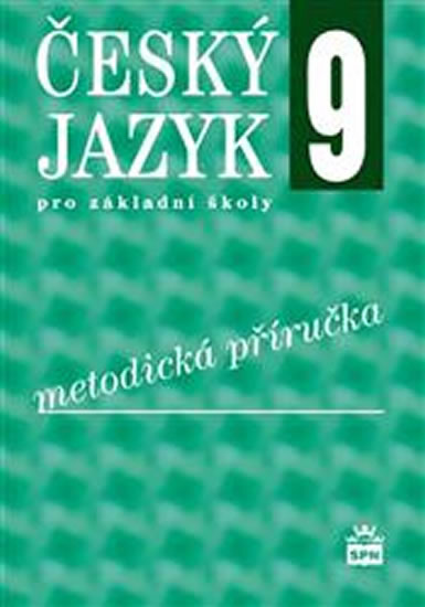 Obrázok Český jazyk 9 pro základní školy - Metodická příručka