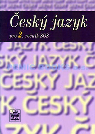 Obrázok Český jazyk pro 2. ročník SOŠ - 2. vydání