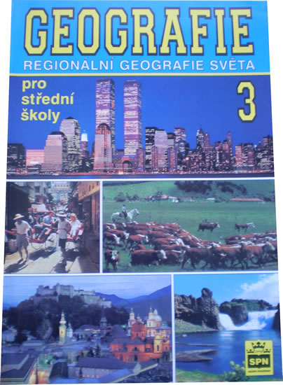 Obrázok Geografie pro střední školy 3 - Regionální geografie světa