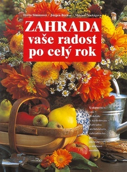 Obrázok Zahrada – vaše radost po celý rok – 3. vydání