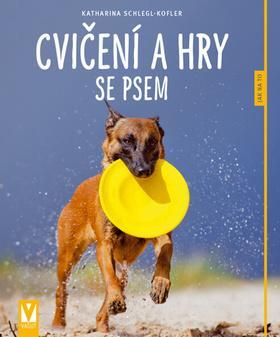 Obrázok Cvičení a hry se psem – 2. vydání