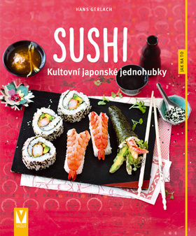 Obrázok Sushi – kultovní japonské jednohubky