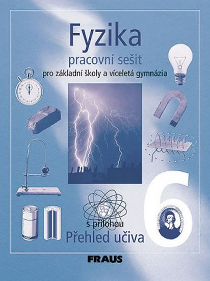 Obrázok Fyzika 6 pro ZŠ a víceletá gymnázia - pracovní sešit