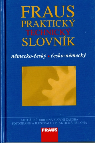 Obrázok Fraus Praktický technický slovník německo-český česko-německý