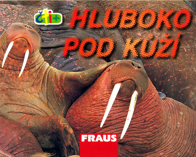 Obrázok Hluboko pod kůží (edice čti +)