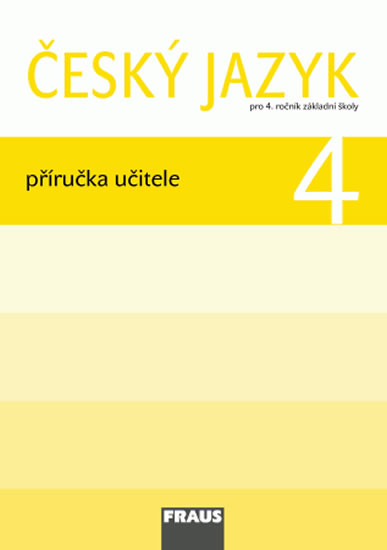 Obrázok Český jazyk 4 pro ZŠ - příručka učitele